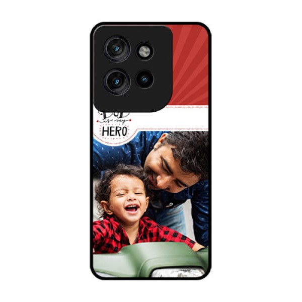 Motorola Edge 50 Neo Custom Glass Phone CaseMy Dad Hero Design