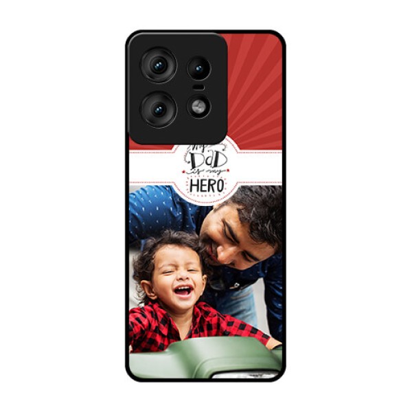 Motorola Edge 50 Pro 5G Custom Glass Phone CaseMy Dad Hero Design