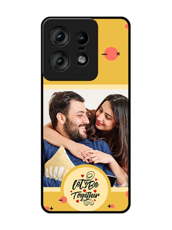 Custom Motorola Edge 50 Pro 5G Custom Glass Phone CaseLets Be Together Design