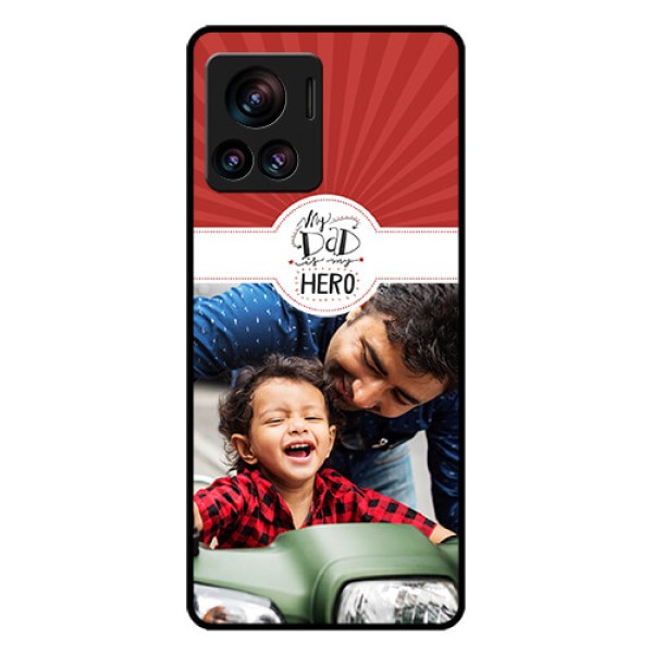 Motorola Moto Edge 30 Ultra Custom Glass Phone Case - My Dad Hero Design