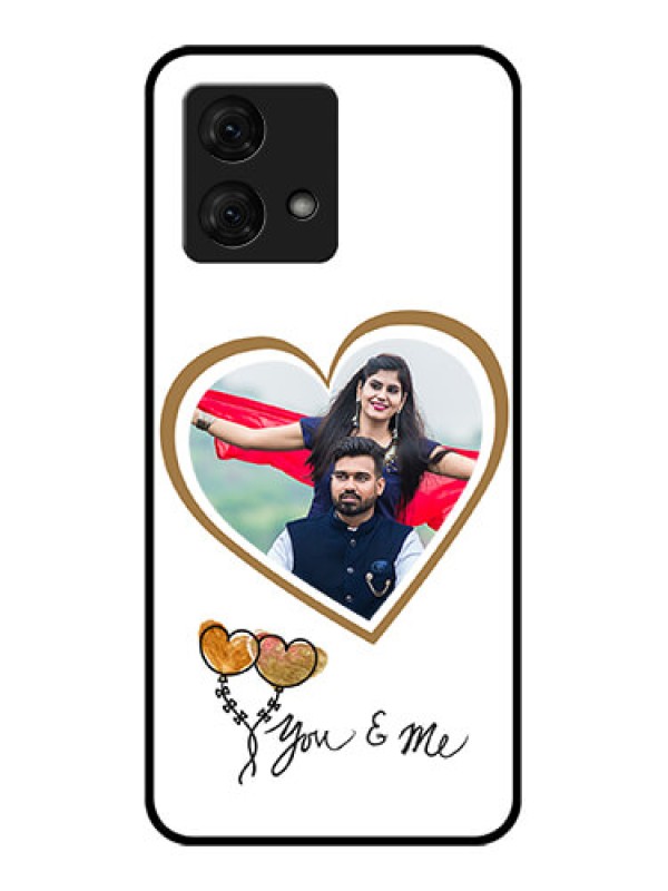 Custom Motorola Moto G84 5G Custom Glass Phone Case - You & Me Design