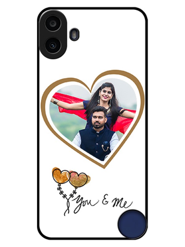 Custom Nothing CMF Phone 1 Custom Glass Phone Case - You & Me Design