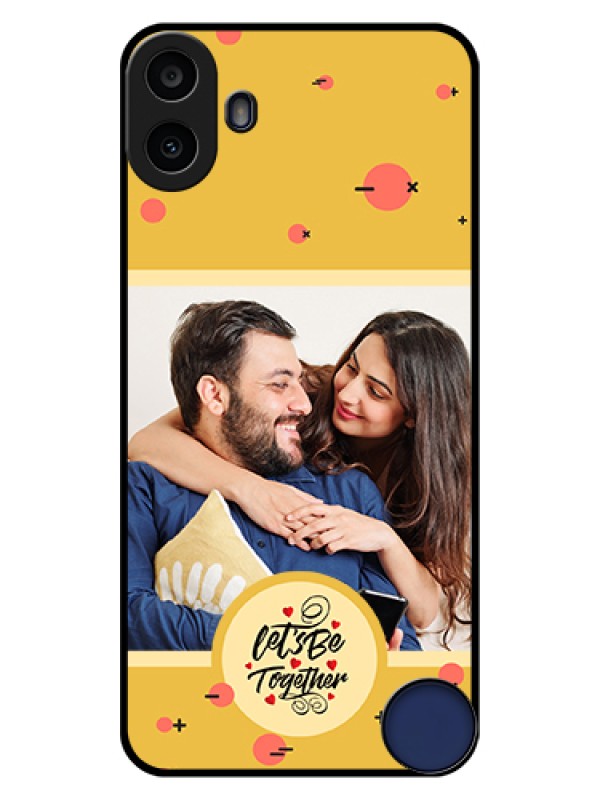 Custom Nothing CMF Phone 1 Custom Glass Phone Case - Lets Be Together Design