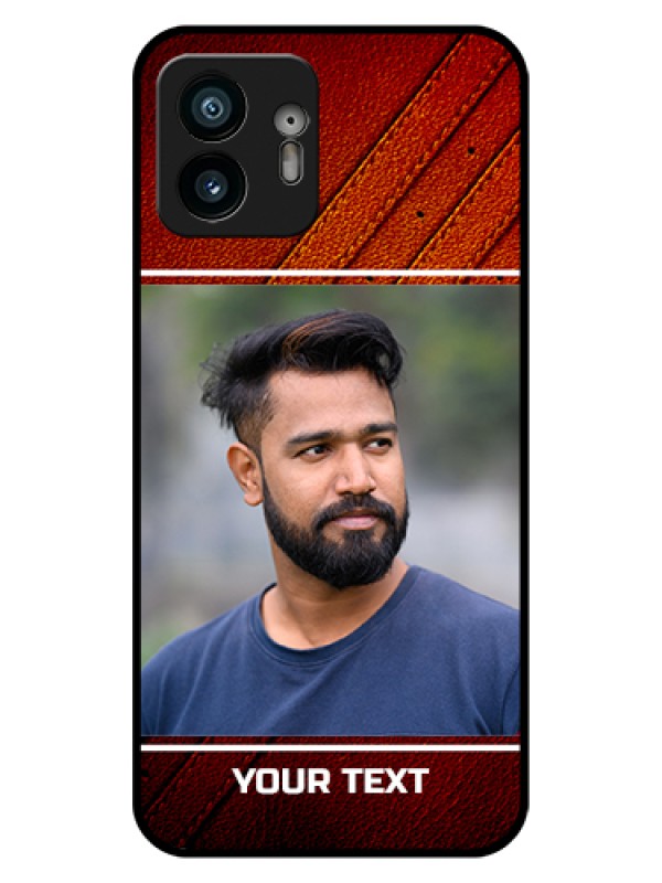 Custom Nothing Phone 2 Custom Glass Phone Case - Leather Phone Case Design