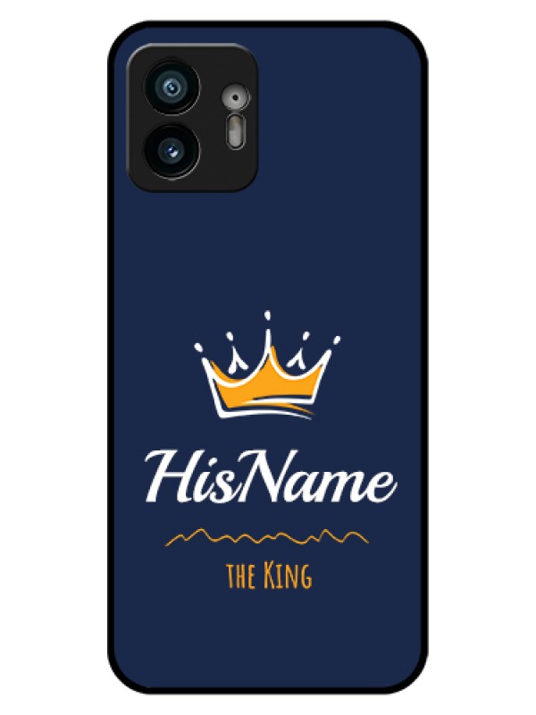 Custom Nothing Phone 2 Custom Glass Phone Case - King With Name Design