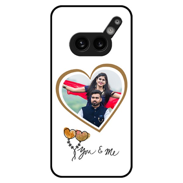 Nothing Phone 2A Plus Custom Glass Phone Case - You & Me Design