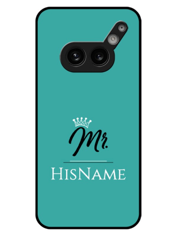 Custom Nothing Phone 2A Plus Custom Glass Phone Case - Mr With Name Design