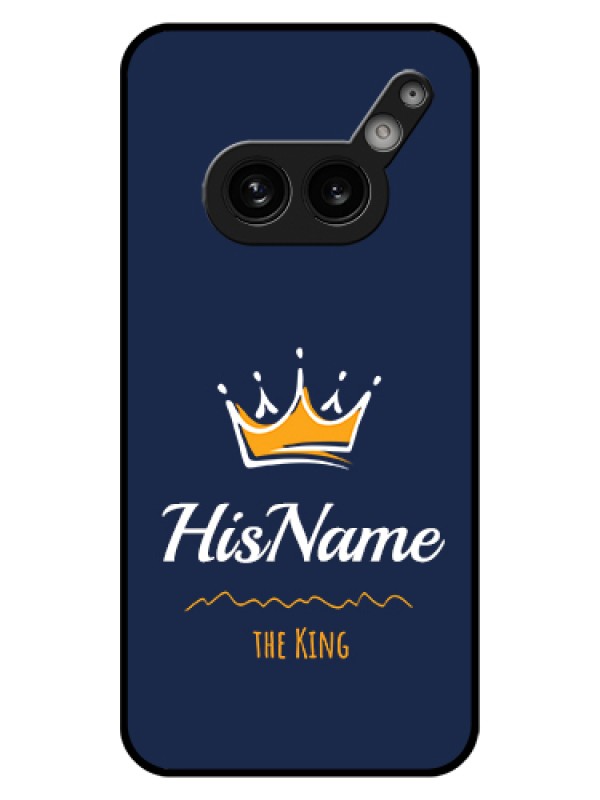 Custom Nothing Phone 2A Plus Custom Glass Phone Case - King With Name Design