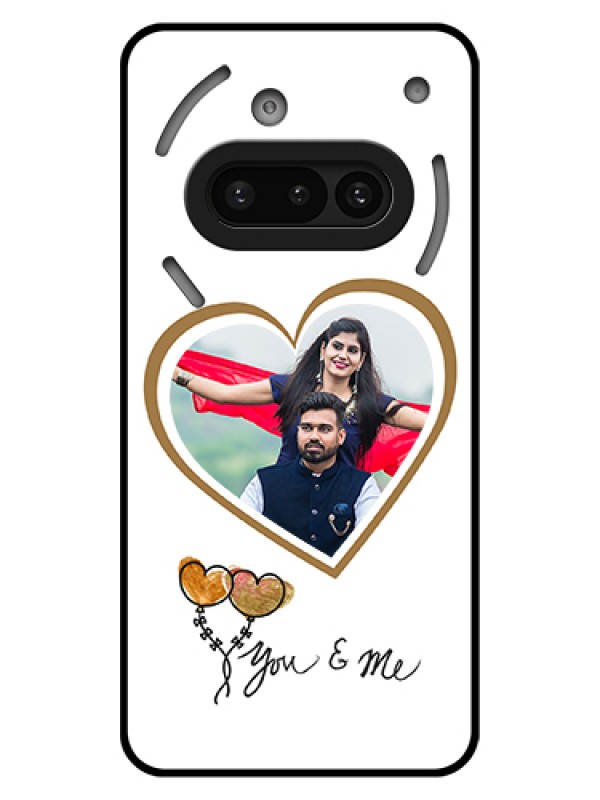Custom Nothing Phone 3A 5G Custom Glass Phone Case - You & Me Design