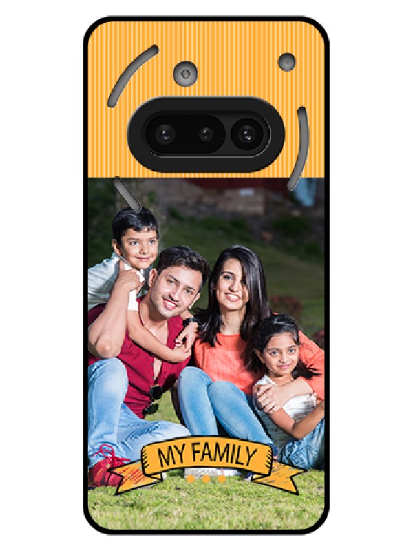 Custom Nothing Phone 3A 5G Custom Glass Phone Case - My Family Design