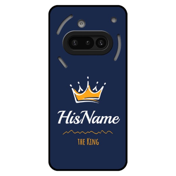 Nothing Phone 3A 5G Custom Glass Phone Case - King With Name Design Nothing Phone 3A 5G Custom Glass Phone Case - King With Name Design