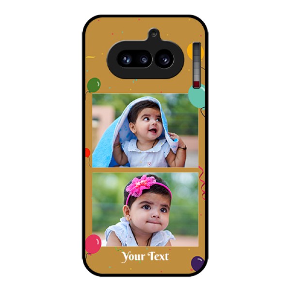 Nothing Phone 4A 5G Custom Glass Phone Case - Image Holder With Birthday Celebrations Design Nothing Phone 4A 5G Custom Glass Phone Case - Image Holder With Birthday Celebrations Design
