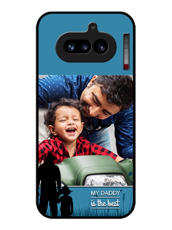 Custom Nothing Phone 4A 5G Custom Glass Phone Case - Best Dad Design