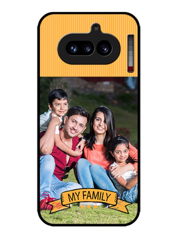Custom Nothing Phone 4A 5G Custom Glass Phone Case - My Family Design