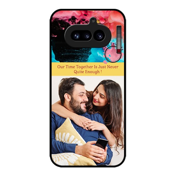 Nothing Phone 4A 5G Custom Glass Phone Case - Quote With Acrylic Painting Design