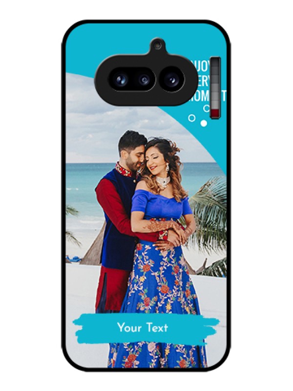 Custom Nothing Phone 4A 5G Custom Glass Phone Case - Happy Moment Design