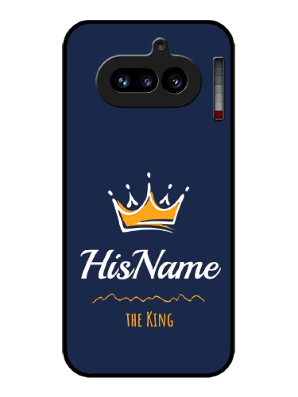 Custom Nothing Phone 4A 5G Custom Glass Phone Case - King With Name Design