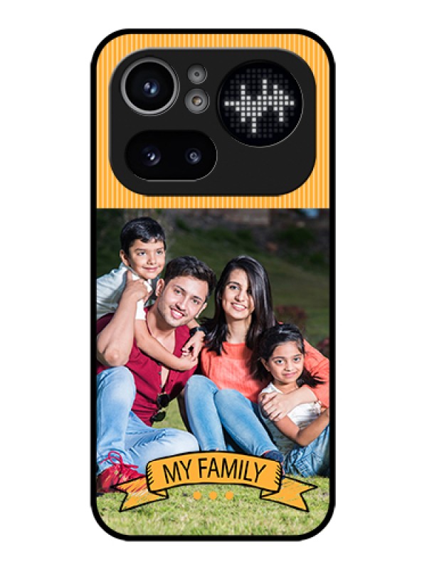 Custom Nothing Phone 4A Pro 5G Custom Glass Phone Case - My Family Design