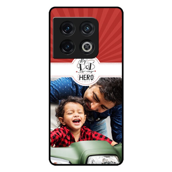 OnePlus 10 Pro 5G Photo Printing on Glass Case - My Dad Hero Design