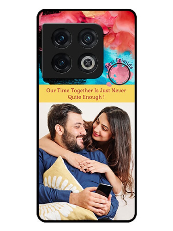 Custom OnePlus 10 Pro 5G Custom Glass Mobile Case - Quote with Acrylic Painting Design
