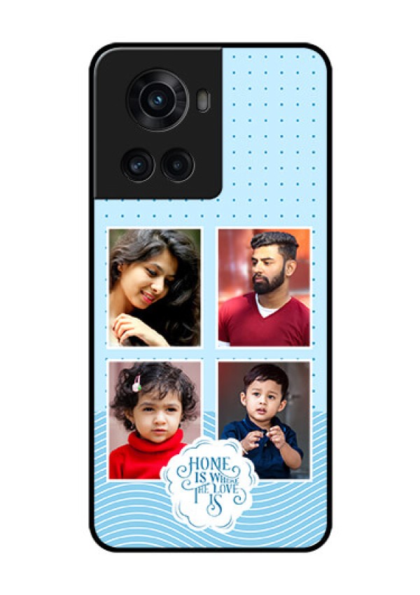 OnePlus 10R 5G Custom Glass Phone Case - Cute love quote with 4 pic upload Design