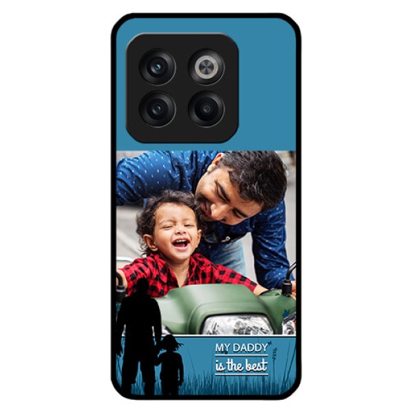 OnePlus 10T 5G Custom Glass Mobile Case - Best dad design