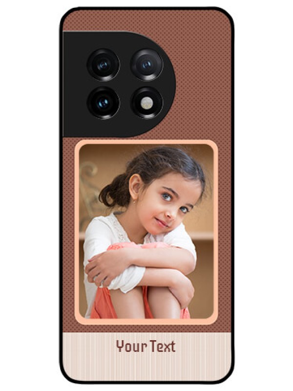 Custom OnePlus 11 5G Custom Glass Phone Case - Simple Pic Upload Design