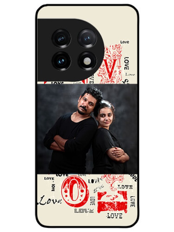 Custom OnePlus 11 5G Photo Printing on Glass Case - Trendy Love Design Case