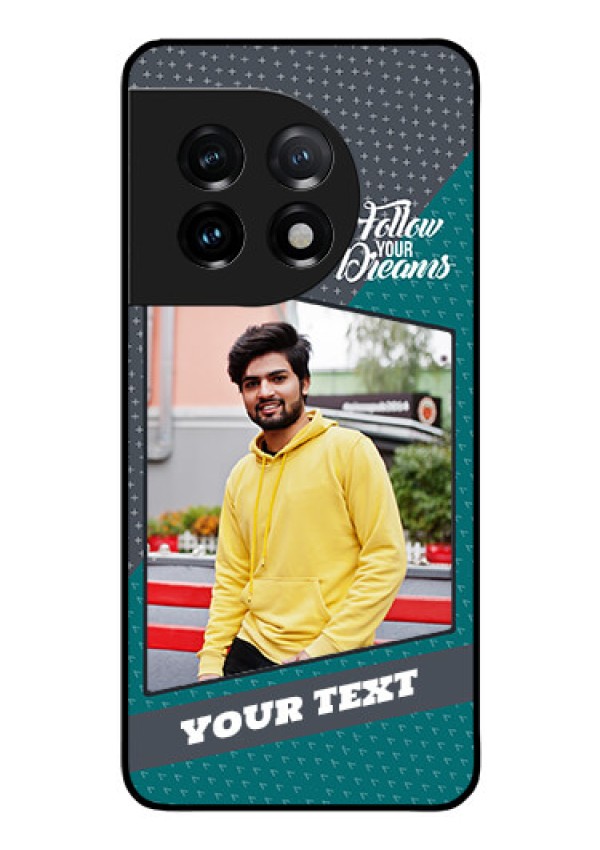 OnePlus 11 5G Personalized Glass Phone Case - Background Pattern Design with Quote