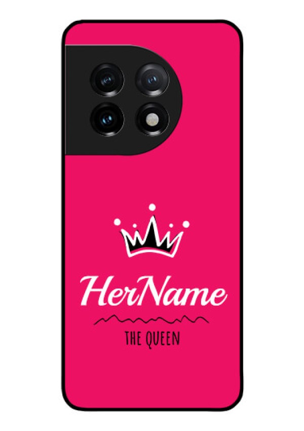 OnePlus 11 5G Glass Phone Case Queen with Name