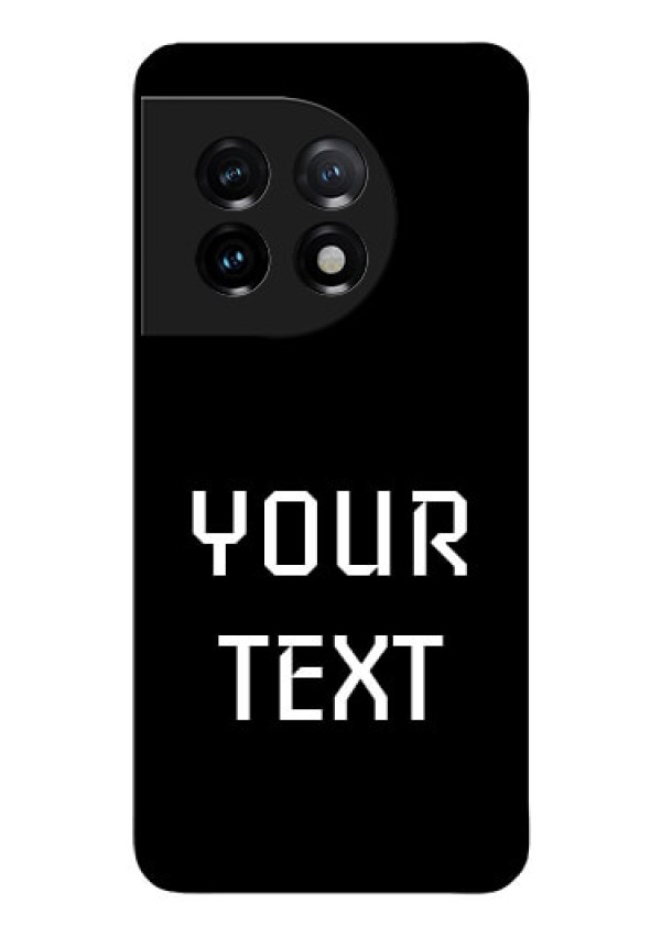 OnePlus 11 5G Your Name on Glass Phone Case
