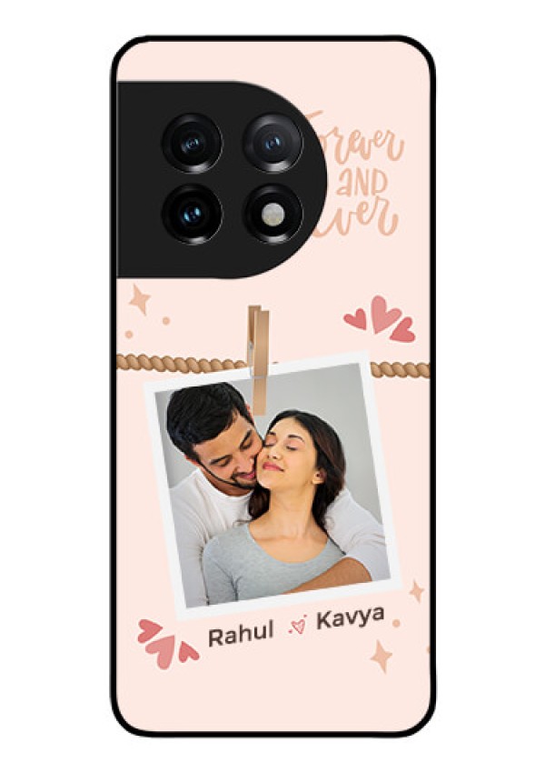 OnePlus 11 5G Custom Glass Phone Case - Forever and ever love Design