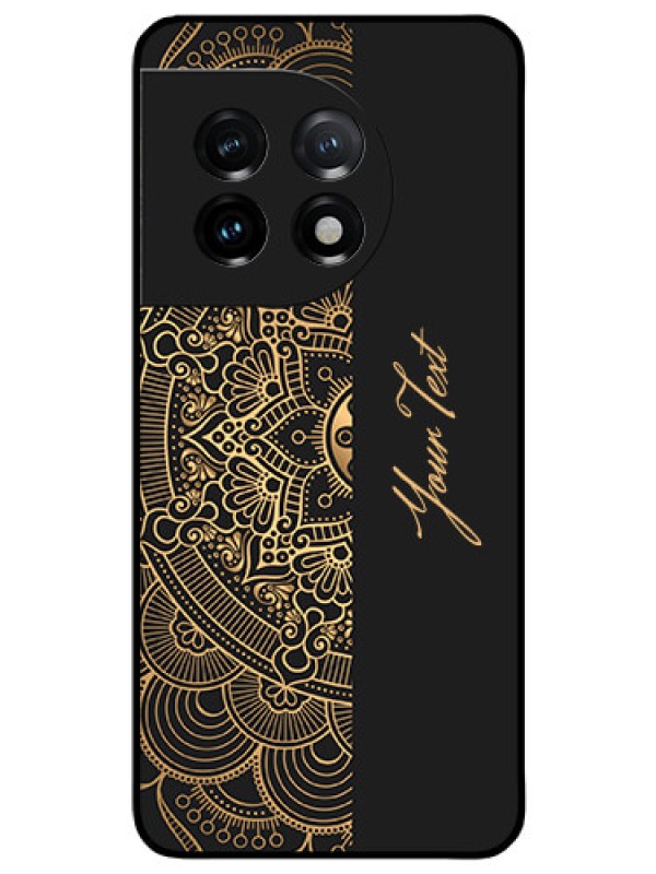 Custom OnePlus 11 5G Photo Printing on Glass Case - Mandala art with custom text Design