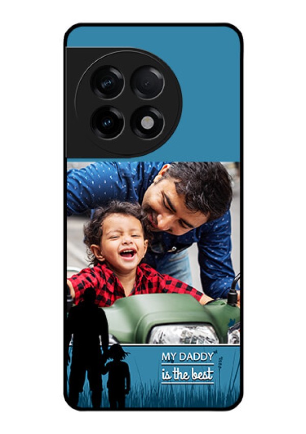 OnePlus 11R 5G Custom Glass Mobile Case - Best dad design