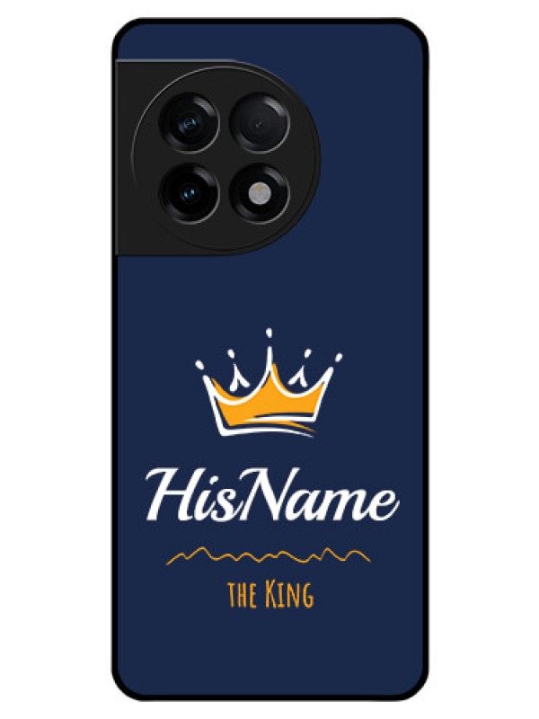 Custom OnePlus 11R 5G Glass Phone Case King with Name