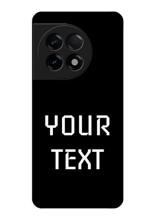OnePlus 11R 5G Your Name on Glass Phone Case