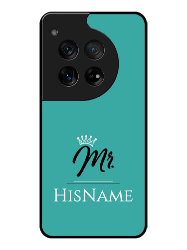 Custom OnePlus 12 5G Custom Glass Phone Case - Mr With Name Design