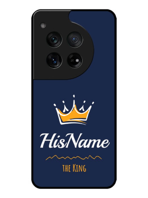 Custom OnePlus 12 5G Custom Glass Phone Case - King With Name Design