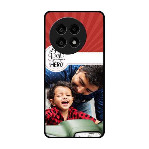 OnePlus 13R 5G Custom Glass Phone Case - My Dad Hero Design