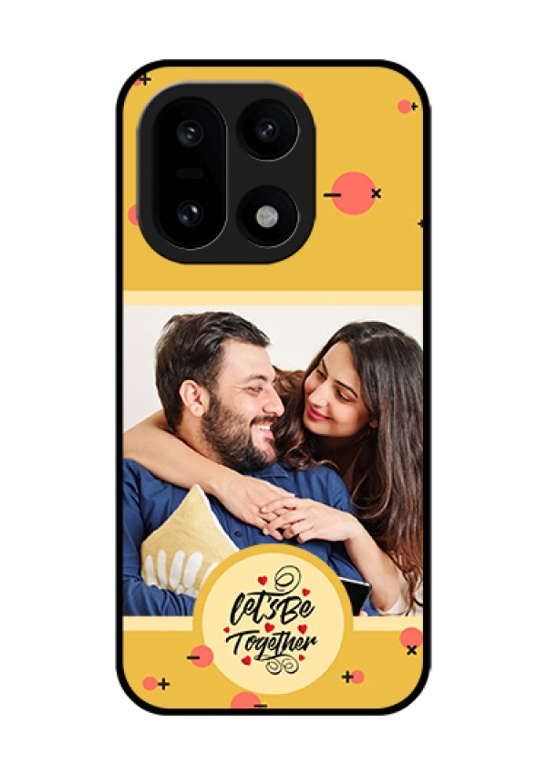 OnePlus 15 5G Custom Glass Phone Case - Lets Be Together Design
