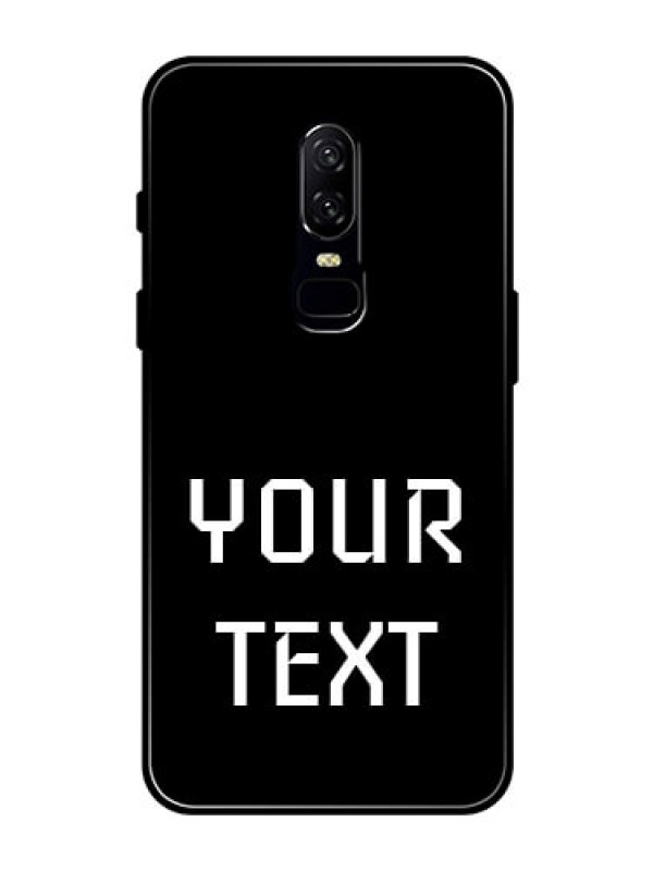 Custom Oneplus 6 Your Name on Glass Phone Case