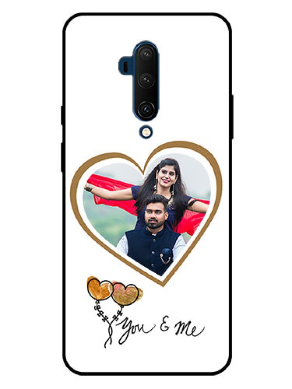 Custom Oneplus 7T Pro Custom Glass Mobile Case  - You & Me Design