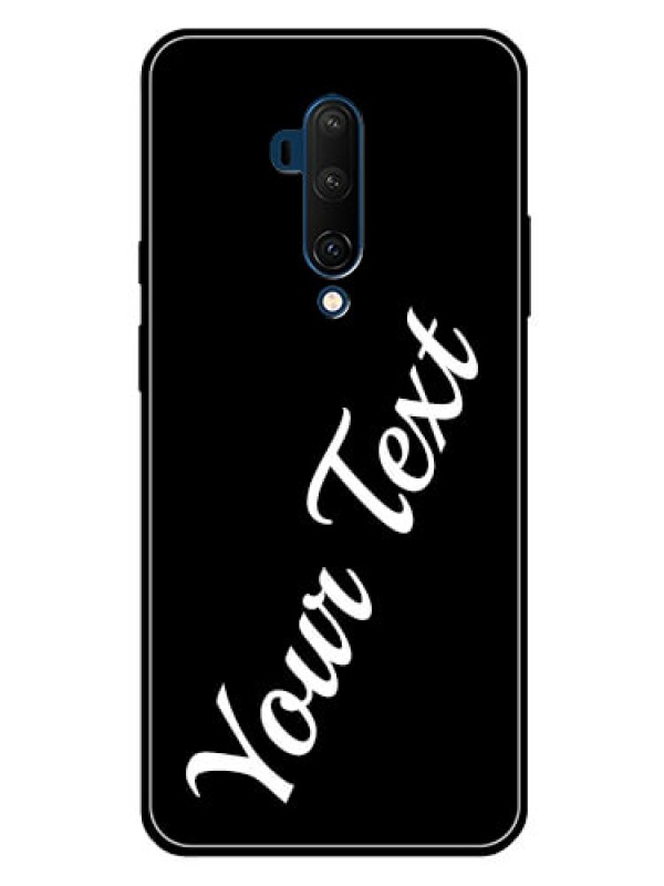 Custom Oneplus 7T Pro Custom Glass Mobile Cover with Your Name