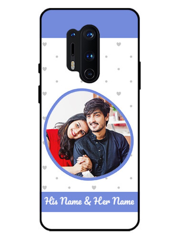 Custom Oneplus 8 Pro Photo Printing on Glass Case  - Premium Case Design