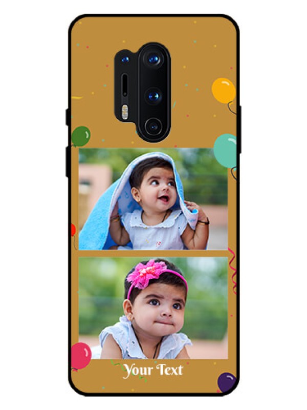 Custom Oneplus 8 Pro Personalized Glass Phone Case  - Image Holder with Birthday Celebrations Design