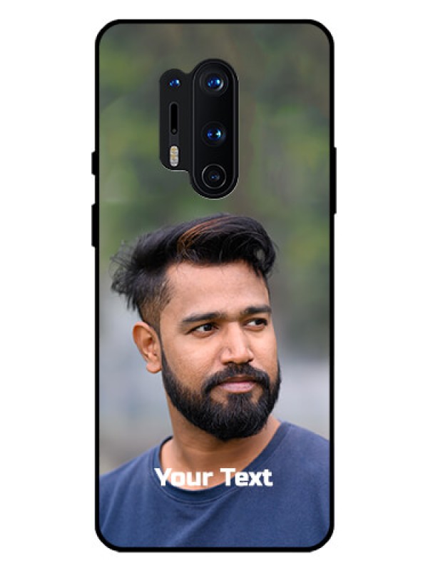 Custom Oneplus 8 Pro Glass Mobile Cover: Photo with Text