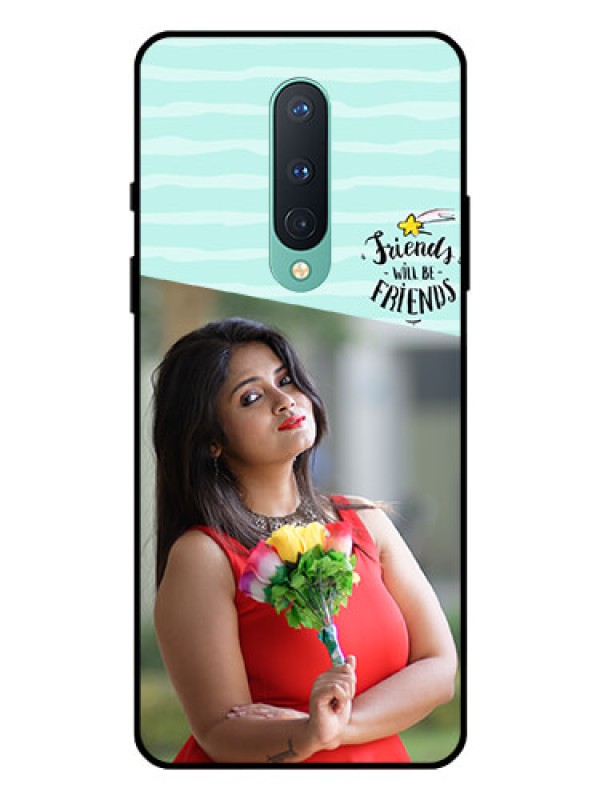 Custom OnePlus 8 Custom Glass Phone Case  - Friends Picture Icon Design