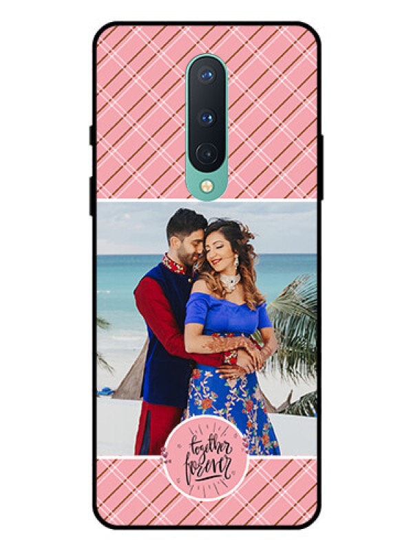 Custom OnePlus 8 Personalized Glass Phone Case  - Together Forever Design