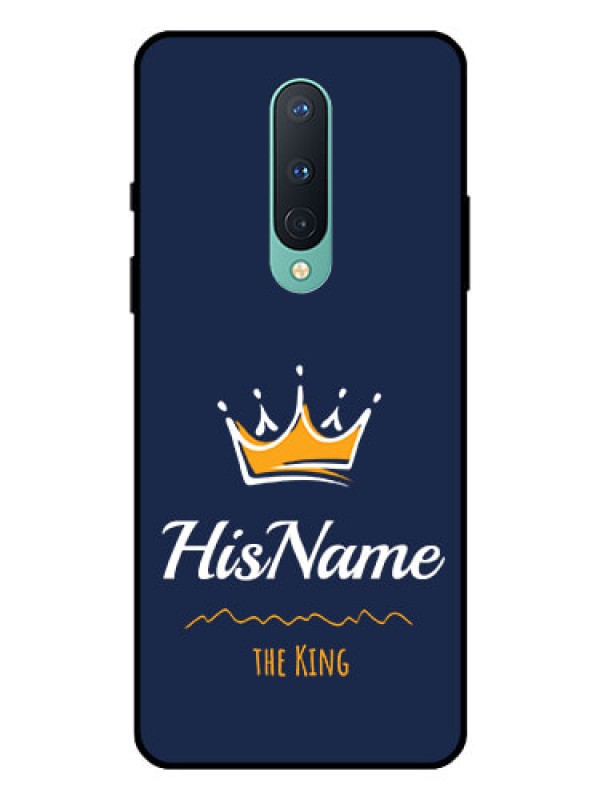 Custom OnePlus 8 Glass Phone Case King with Name