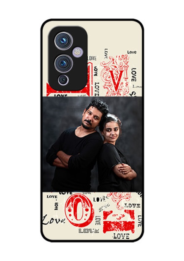 Oneplus 9 5G Photo Printing on Glass Case - Trendy Love Design Case